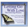 Letting Go with Love door Nancy O'Conner