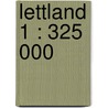 Lettland 1 : 325 000 door Onbekend