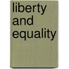 Liberty and Equality door Onbekend