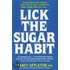Lick The Sugar Habit
