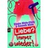 Liebe? Immer wieder!