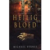 Heilig bloed door M. Byrnes