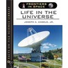 Life in the Universe by Joseph A. Angelo