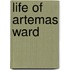 Life of Artemas Ward