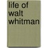 Life of Walt Whitman