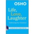 Life, Love, Laughter