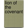 Lion Of The Covenant door Mauric Grant