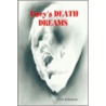 Lisey's Death Dreams by Chris Robertson