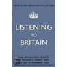 Listening To Britain door Paul Addison