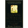 Listening to Midlife door Mark Gerzon