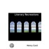 Literary Recreations
