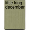 Little King December by Sowa Michael
