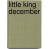 Little King December door Sowa Michael