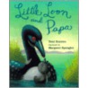 Little Loon and Papa by Toni Buzzeo