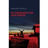De terugkeer van Lupe Garcia