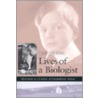 Lives of a Biologist door John Tyler Bonner