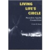 Living Life's Circle by Claire R. Farrer