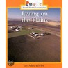 Living on the Plains door Allan Fowler