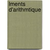 Lments D'Arithmtique door Charles Briot