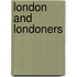 London and Londoners