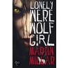 Lonely Werewolf Girl door Martin Millar