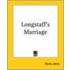 Longstaff's Marriage