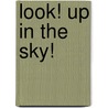 Look! Up in the Sky! door McIntyre Ryk