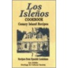 Los Islenos Cookbook door Los Islenos Heritage