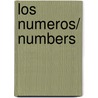Los Numeros/ Numbers door Dk Publishing