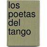 Los Poetas del Tango door Onbekend
