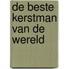 De beste kerstman van de wereld