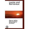 Louise And Barnavaux door Pierre Mille