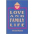 Love and Family Life