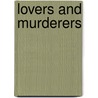 Lovers And Murderers door Vladimir Paral