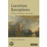 Lucretian Receptions door Philip Hardie