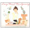 Lucy Maud Montgomery by Alexandra Wallner