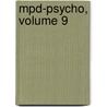 Mpd-psycho, Volume 9 by Eiji Ohtsuka