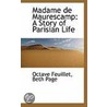 Madame De Maurescamp door Octave Feuillet