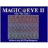 Magic Eye, Volume Ii