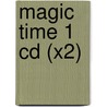 Magic Time 1 Cd (x2) door Kathleen Kampa