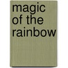 Magic of the Rainbow door Golden Books Publishing Company