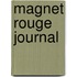 Magnet Rouge Journal
