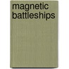 Magnetic Battleships door Onbekend