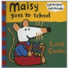 Maisy Goes to School door Lucy Cousins