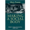 Making A Social Body door Mary Poovey