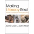 Making Literacy Real
