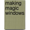 Making Magic Windows door Carmen Lomas Garza