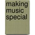 Making Music Special
