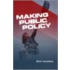 Making Public Policy