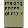 Making Sense Of Marx door Jon Elster